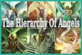 Understanding The Angel Hierarchy: A Deep Dive Into Celestial Beings